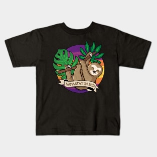 Namastay In Bed Kids T-Shirt